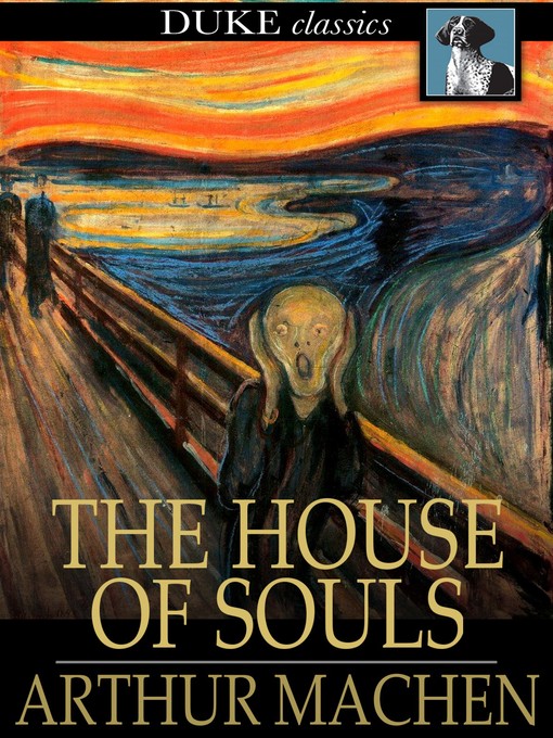 Title details for The House of Souls by Arthur Machen - Available